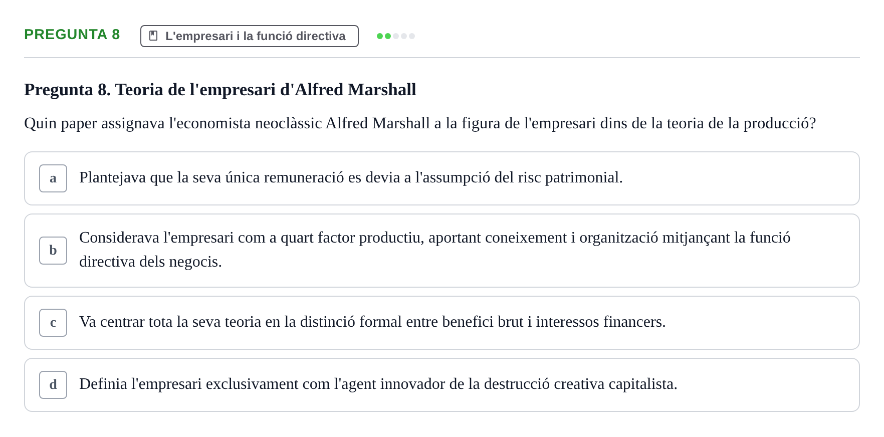 Enunciado: Pregunta 8 · Fundamentos de Gestión de Empresas UDL 2014