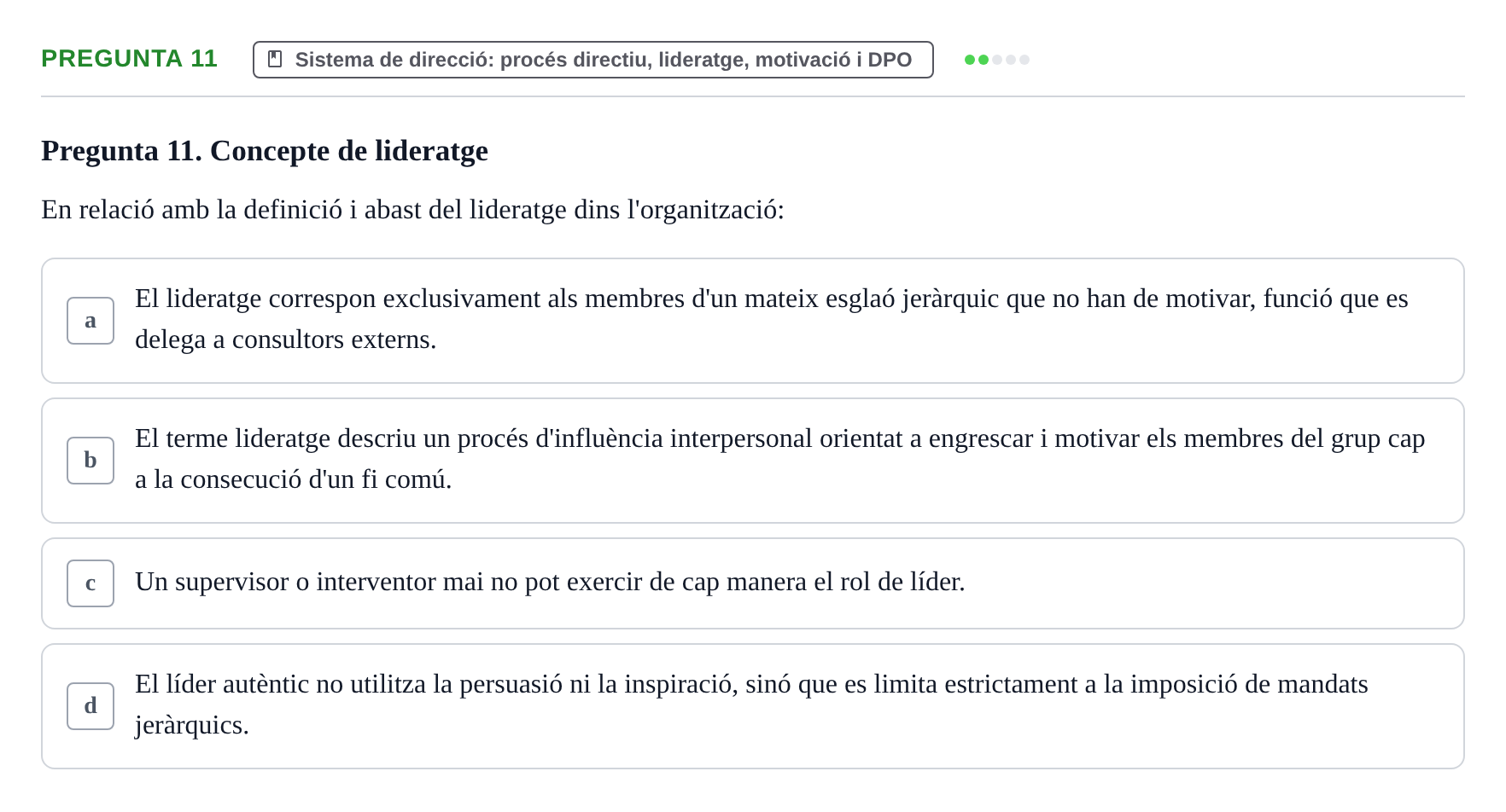 Enunciado: Pregunta 11 · Fundamentos de Gestión de Empresas UDL Avaluació Segon Parcial (Temes 6 a 10)