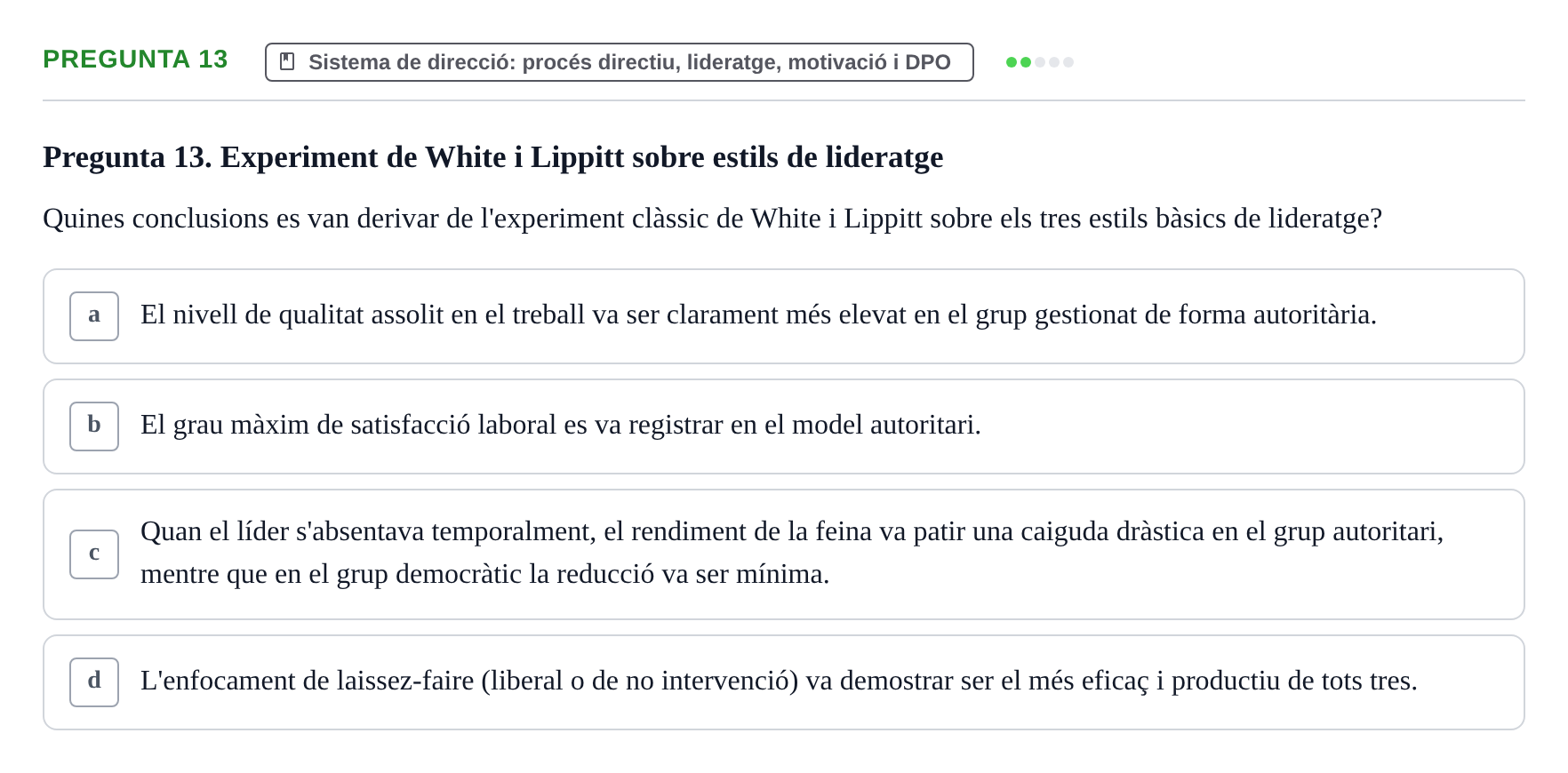 Enunciado: Pregunta 13 · Fundamentos de Gestión de Empresas UDL Avaluació Segon Parcial (Temes 6 a 10)