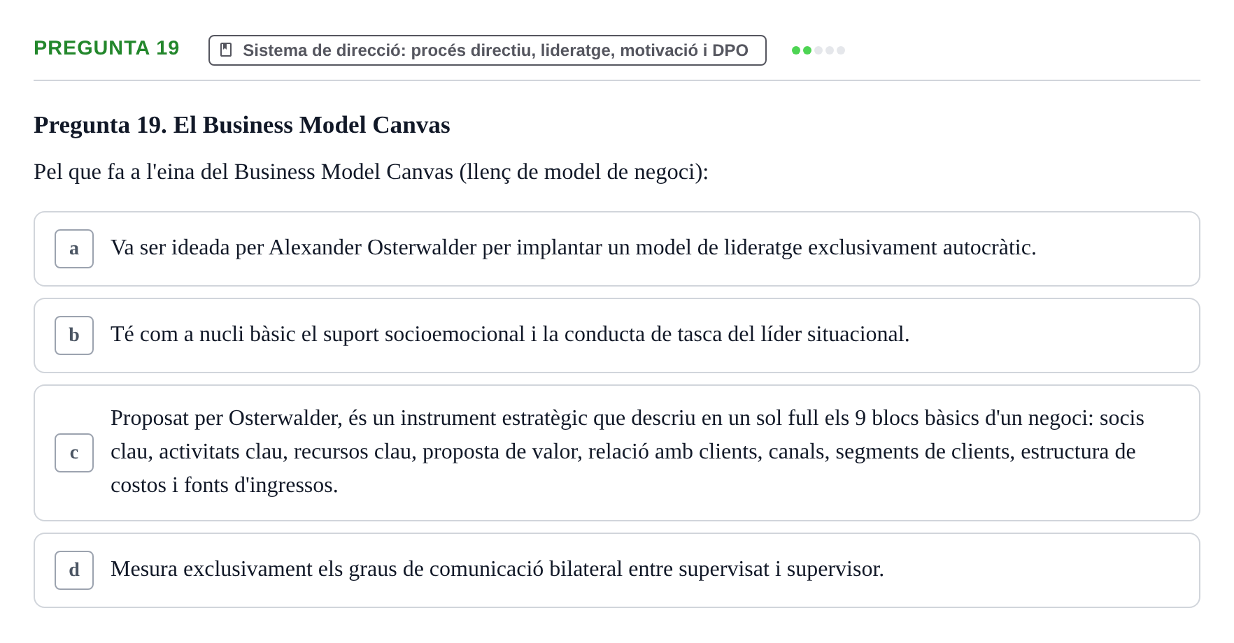 Enunciado: Pregunta 19 · Fundamentos de Gestión de Empresas UDL Avaluació Segon Parcial (Temes 6 a 10)