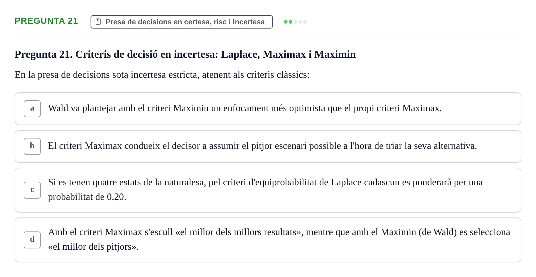 Enunciado: Pregunta 21 · Fundamentos de Gestión de Empresas UDL Avaluació Segon Parcial (Temes 6 a 10)