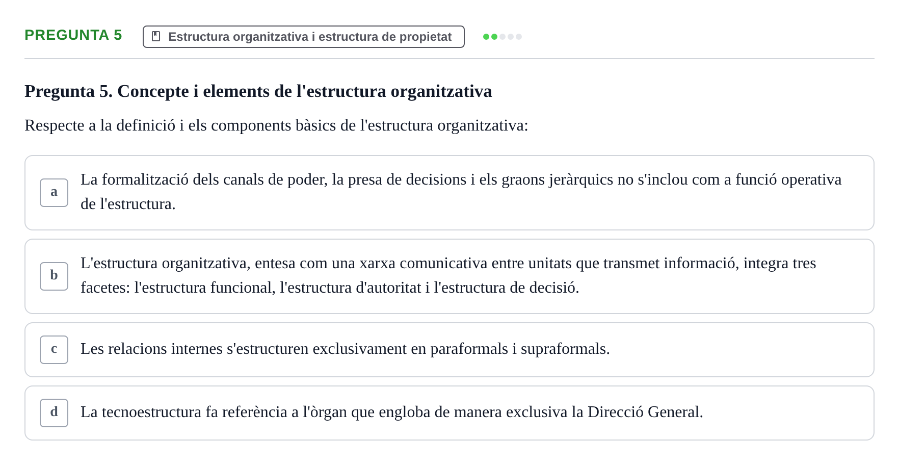 Enunciado: Pregunta 5 · Fundamentos de Gestión de Empresas UDL Avaluació Segon Parcial (Temes 6 a 10)