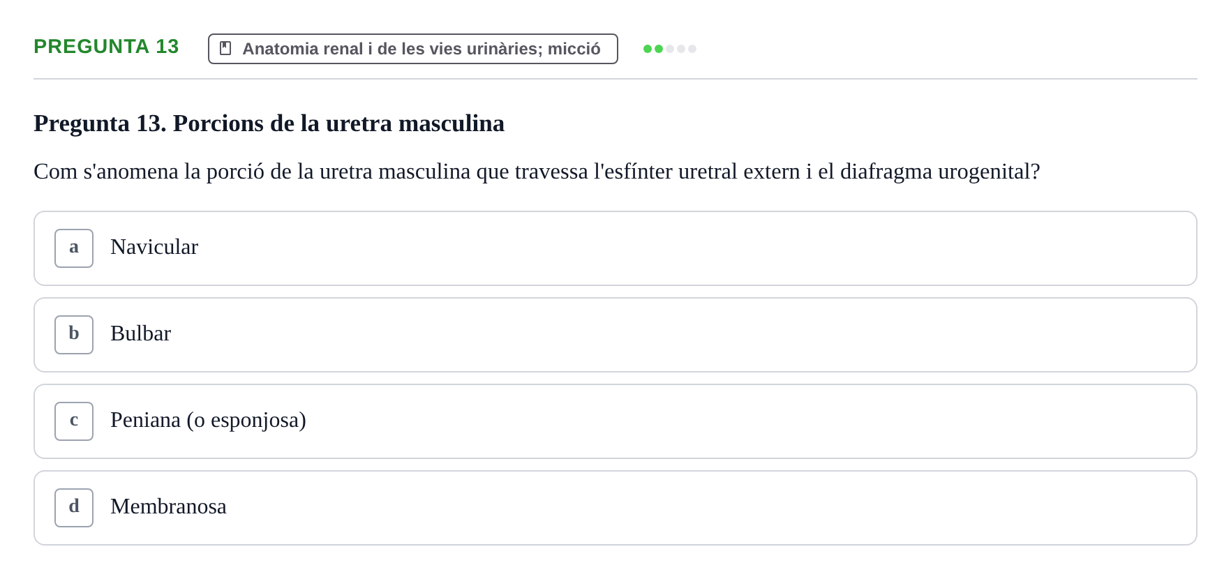 Enunciado: Pregunta 13 · Estructura i Funció del Cos Humà II UVIC 2023
