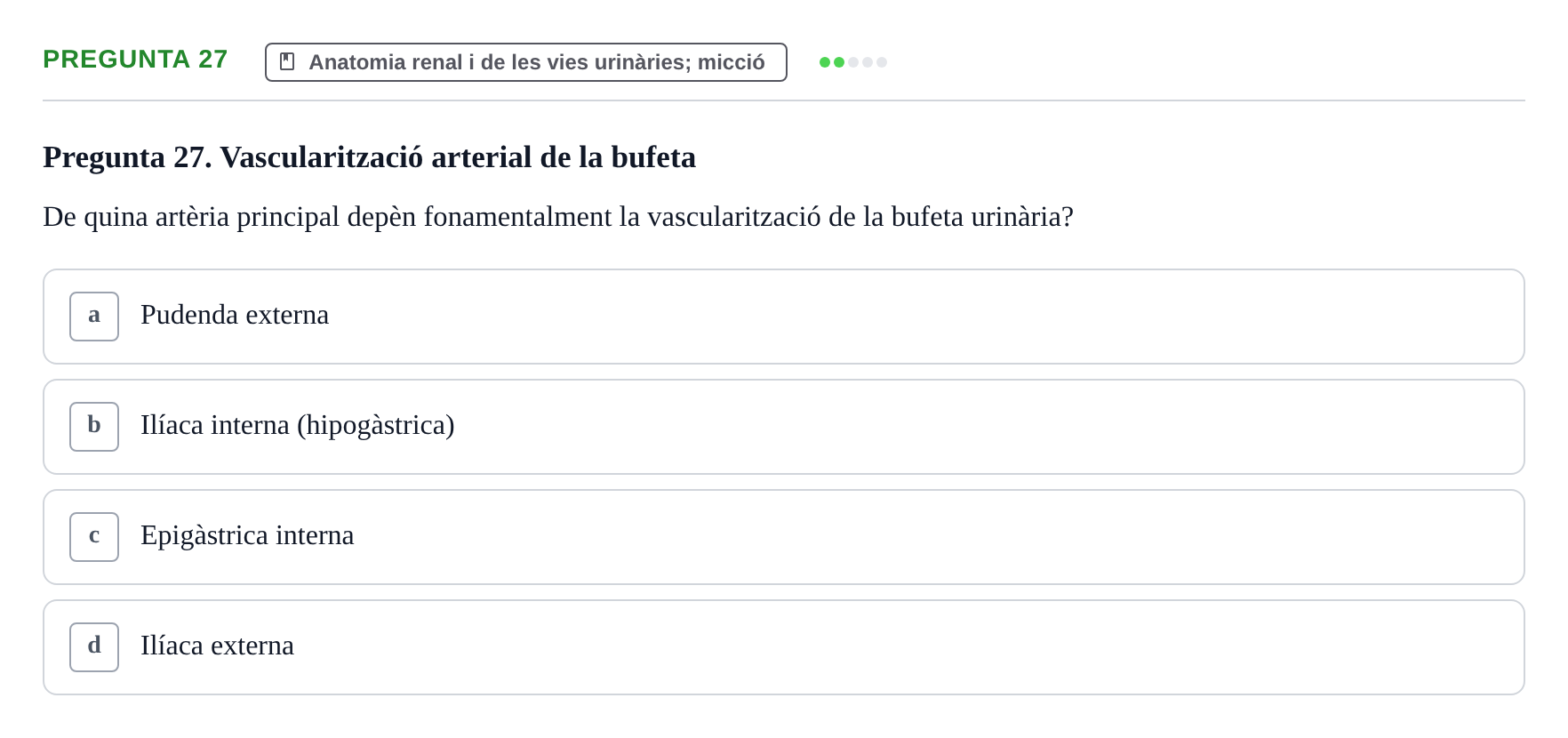 Enunciado: Pregunta 27 · Estructura i Funció del Cos Humà II UVIC 2023
