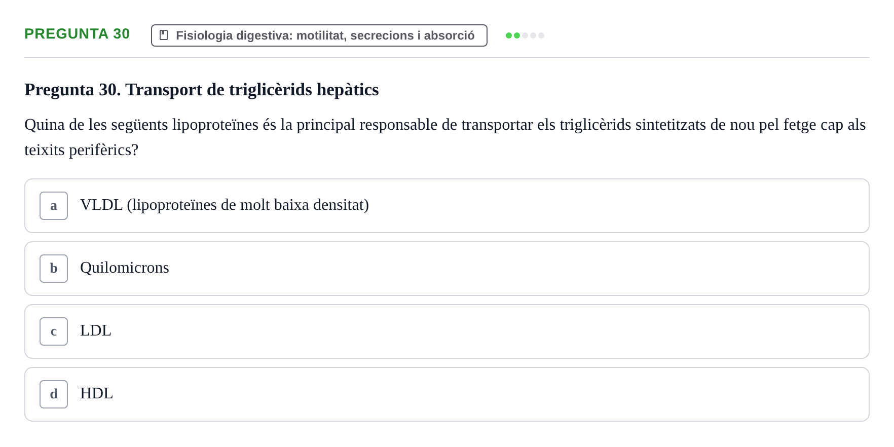 Enunciado: Pregunta 30 · Estructura i Funció del Cos Humà II UVIC 2023