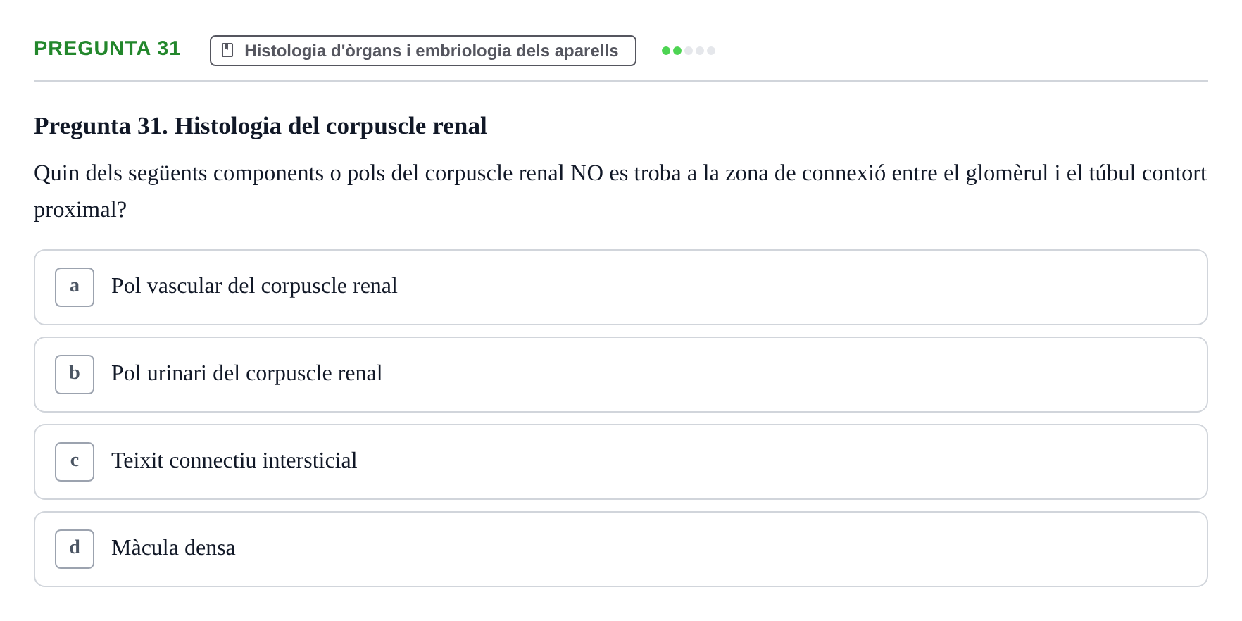 Enunciado: Pregunta 31 · Estructura i Funció del Cos Humà II UVIC 2023