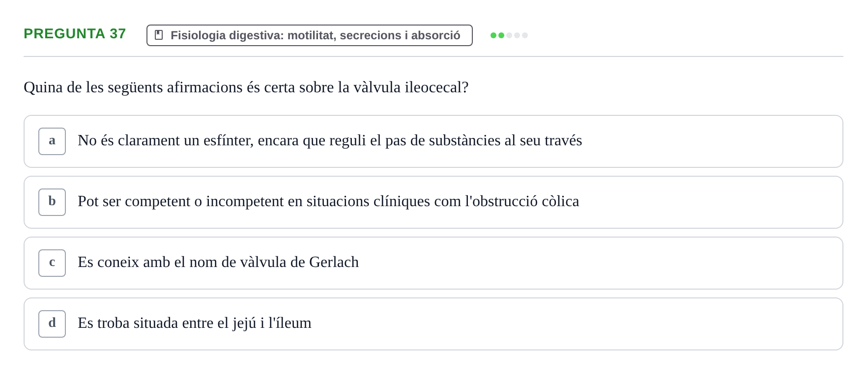 Enunciado: Pregunta 37 · Estructura i Funció del Cos Humà II UVIC 2023