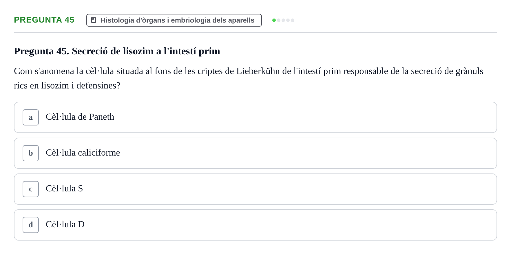 Enunciado: Pregunta 45 · Estructura i Funció del Cos Humà II UVIC 2023