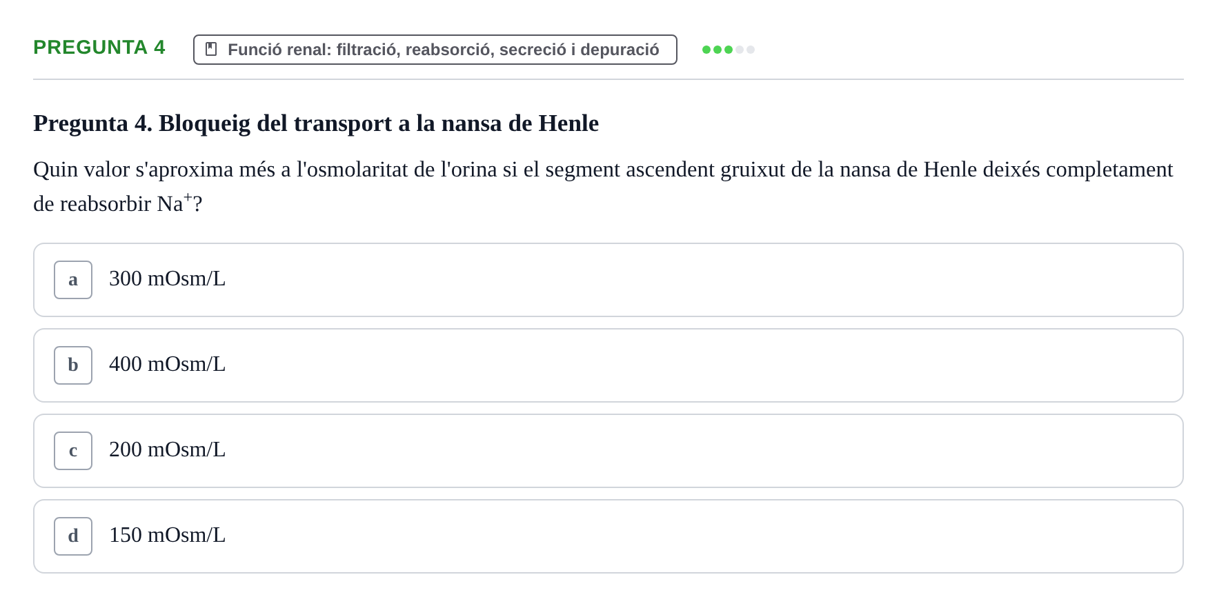 Enunciado: Pregunta 4 · Estructura i Funció del Cos Humà II UVIC 2023