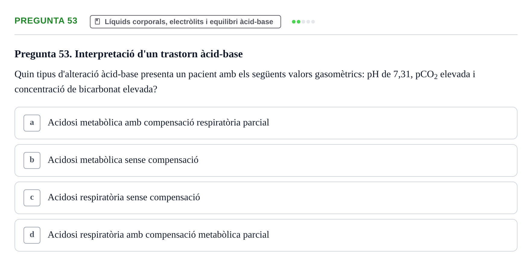 Enunciado: Pregunta 53 · Estructura i Funció del Cos Humà II UVIC 2023