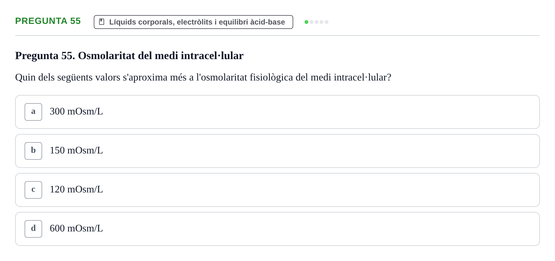 Enunciado: Pregunta 55 · Estructura i Funció del Cos Humà II UVIC 2023