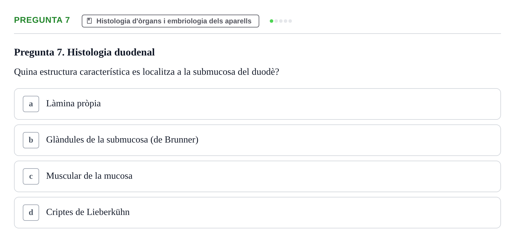 Enunciado: Pregunta 7 · Estructura i Funció del Cos Humà II UVIC 2023