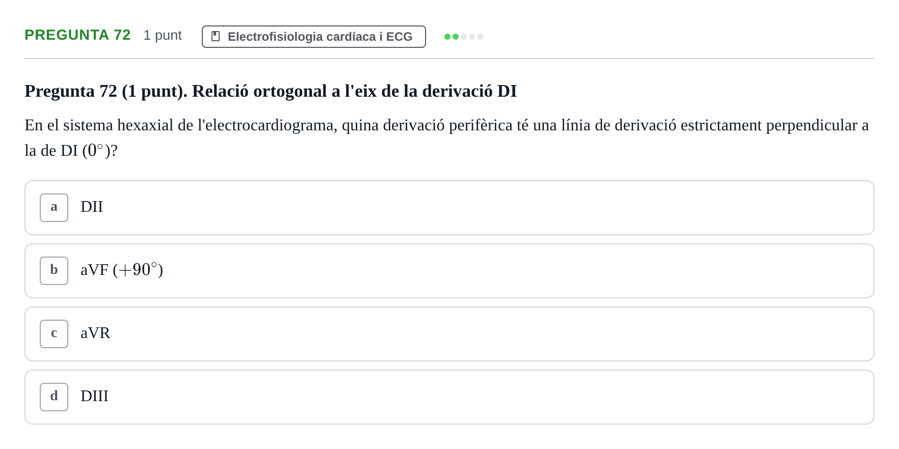 Enunciado: Pregunta 72 · Estructura i Funció del Cos Humà II UVIC Examen de síntesi: Estructura i Funció del Cos Humà II