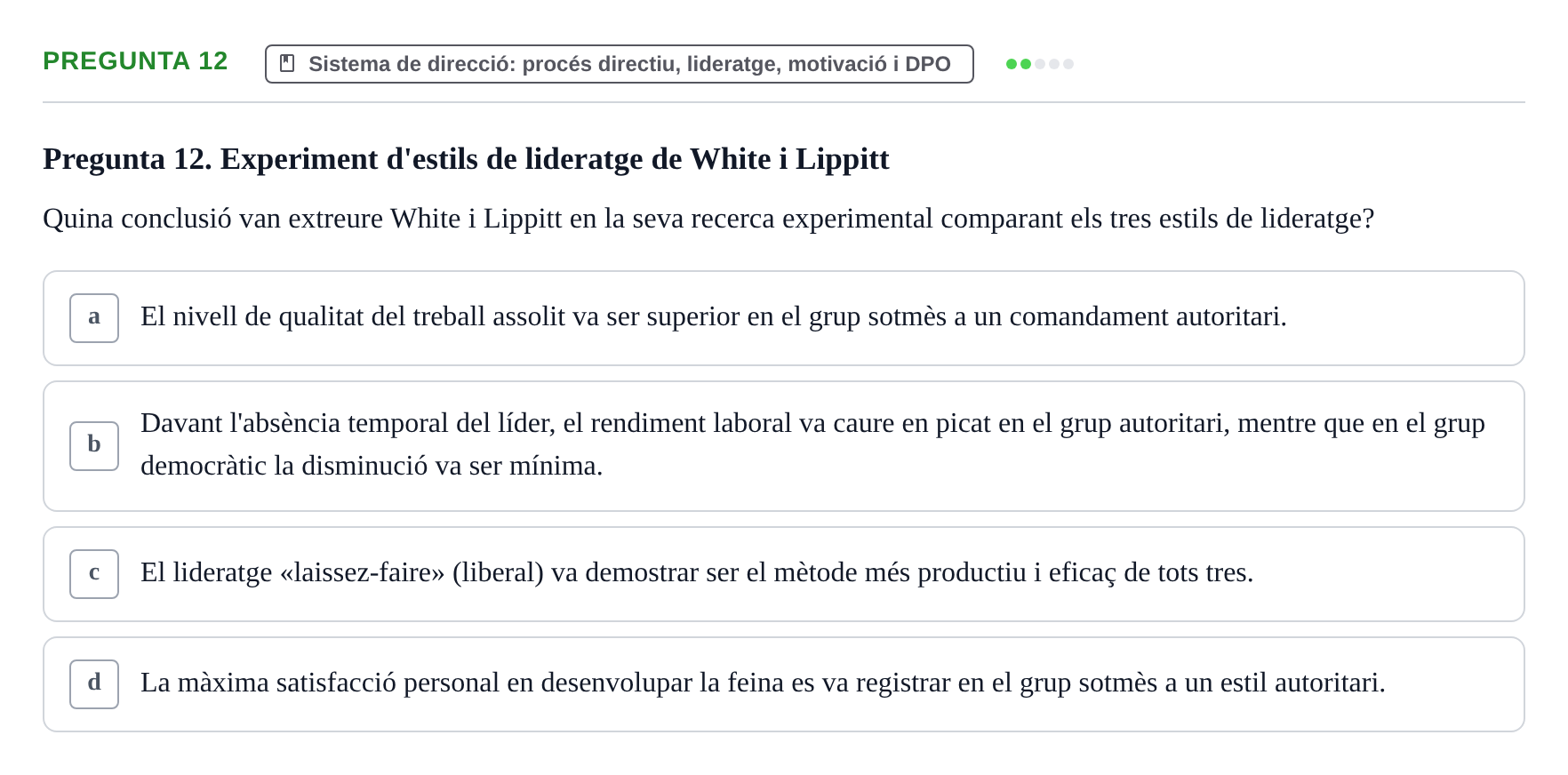 Enunciado: Pregunta 12 · Fundamentos de Gestión de Empresas UDL Examen Segon Parcial. Fonaments de Gestió d'Empreses (Temes 6 al 10)
