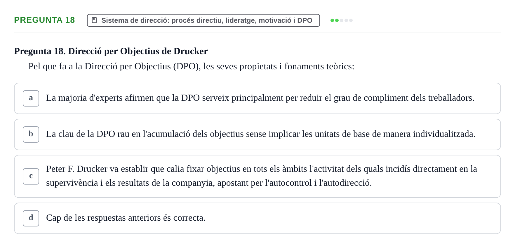 Enunciado: Pregunta 18 · Fundamentos de Gestión de Empresas UDL Examen Segon Parcial. Fonaments de Gestió d'Empreses (Temes 6 al 10)