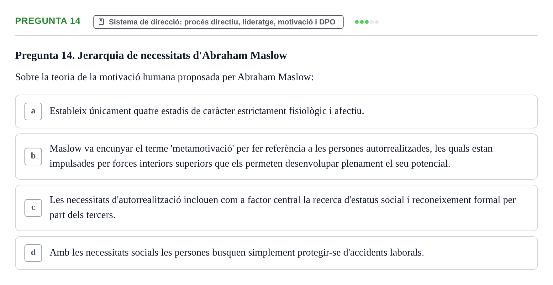 Enunciado: Pregunta 14 · Fundamentos de Gestión de Empresas UDL Avaluació Parcial (Temes 7-10)