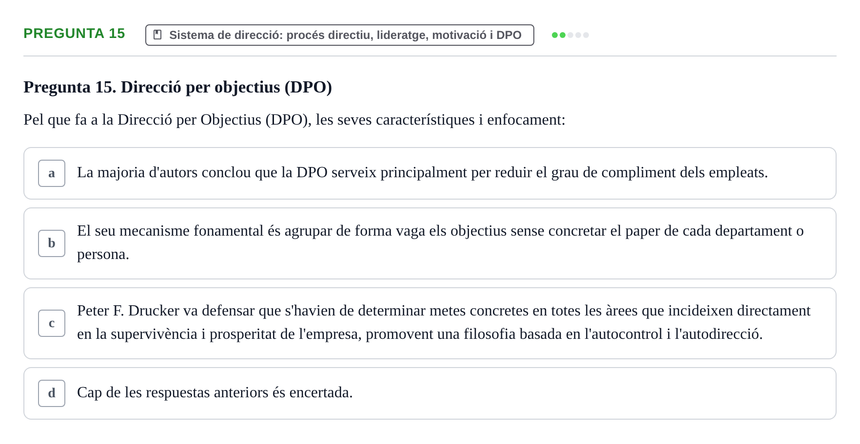 Enunciado: Pregunta 15 · Fundamentos de Gestión de Empresas UDL Avaluació Parcial (Temes 7-10)