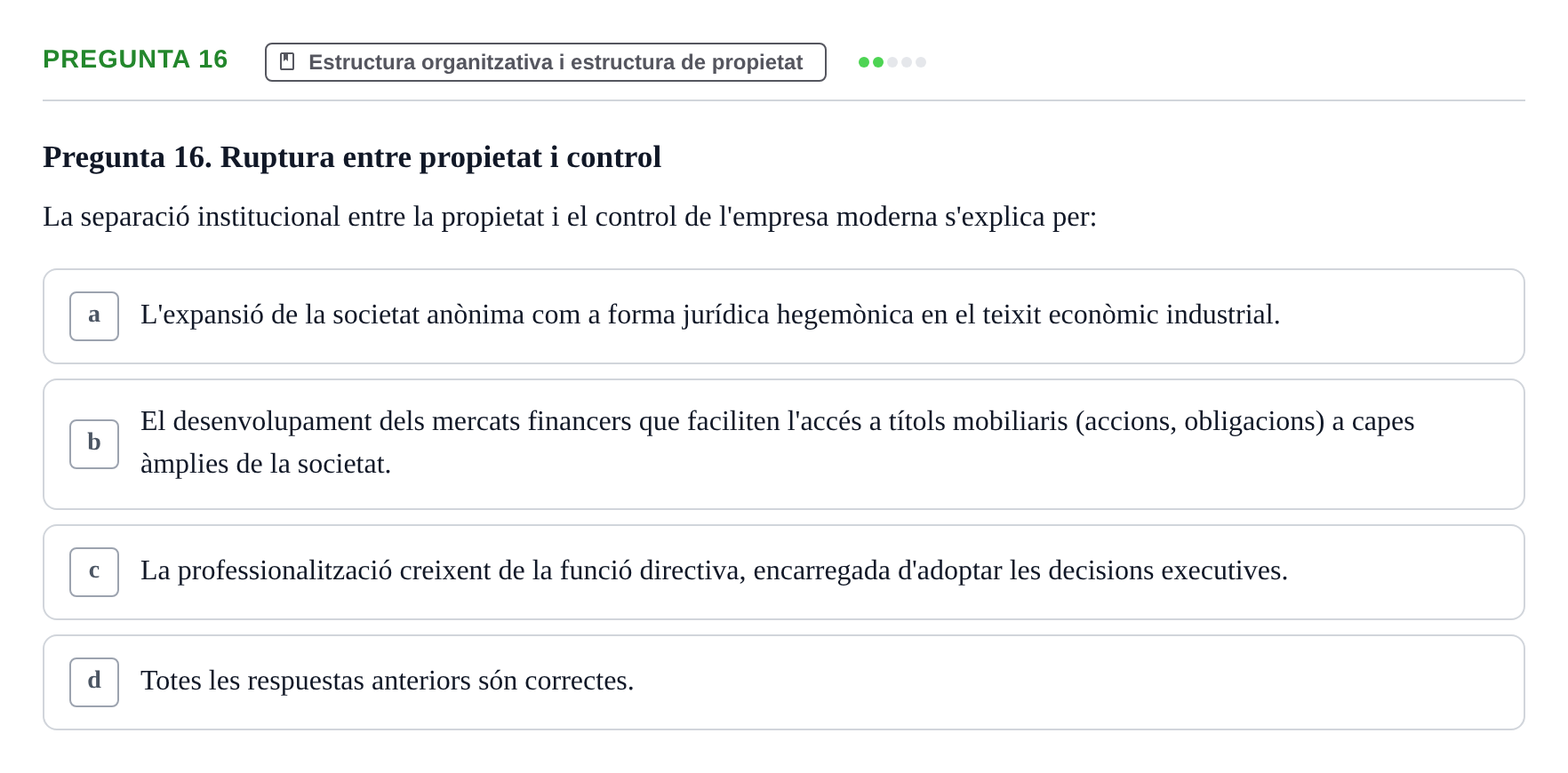 Enunciado: Pregunta 16 · Fundamentos de Gestión de Empresas UDL Avaluació Parcial (Temes 7-10)