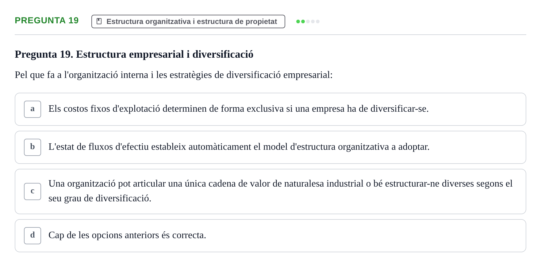 Enunciado: Pregunta 19 · Fundamentos de Gestión de Empresas UDL Avaluació Parcial (Temes 7-10)