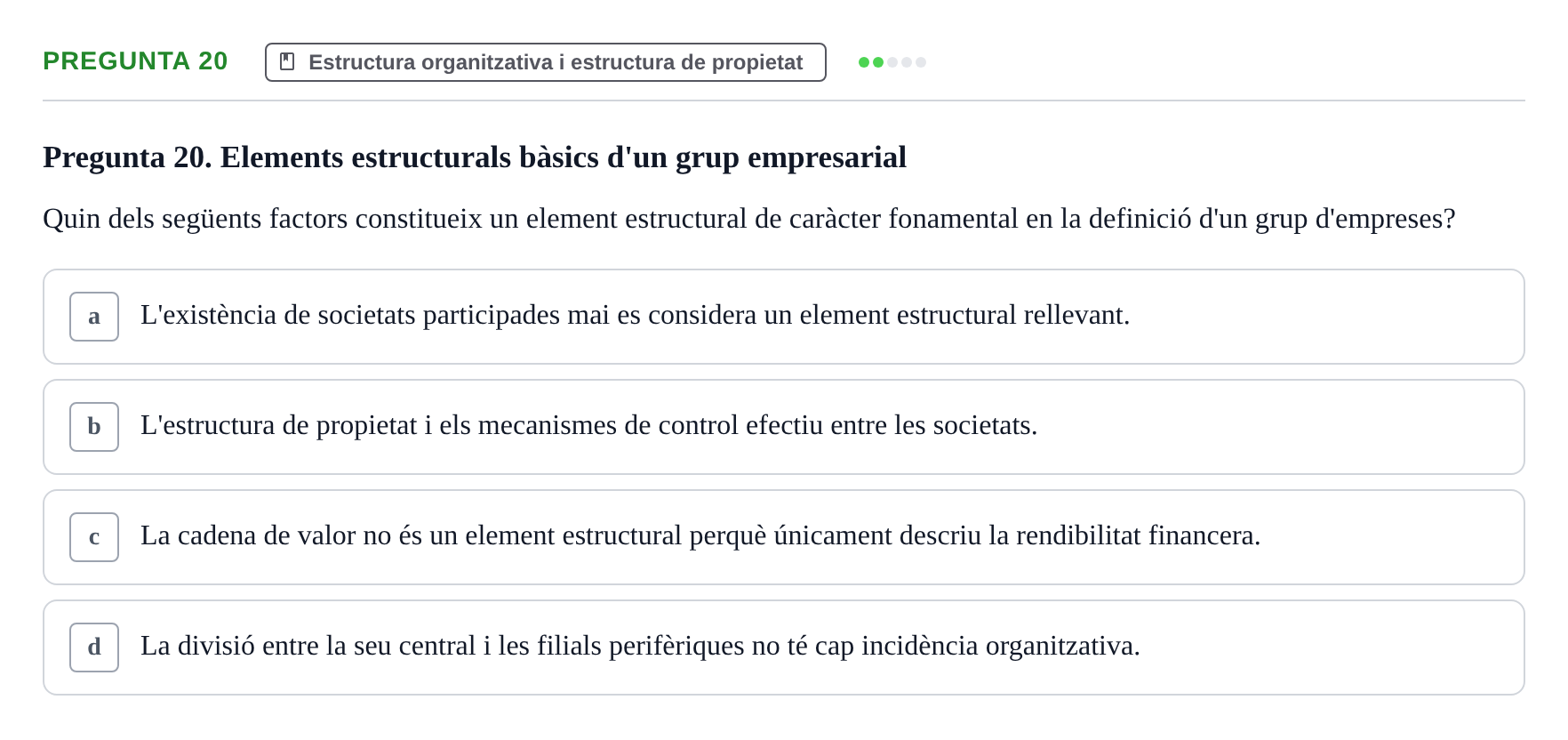 Enunciado: Pregunta 20 · Fundamentos de Gestión de Empresas UDL Avaluació Parcial (Temes 7-10)