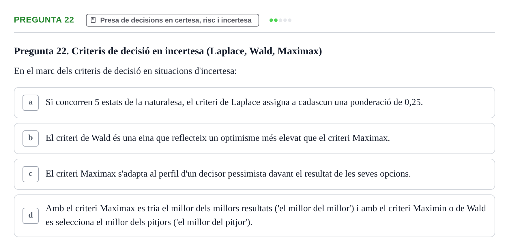 Enunciado: Pregunta 22 · Fundamentos de Gestión de Empresas UDL Avaluació Parcial (Temes 7-10)