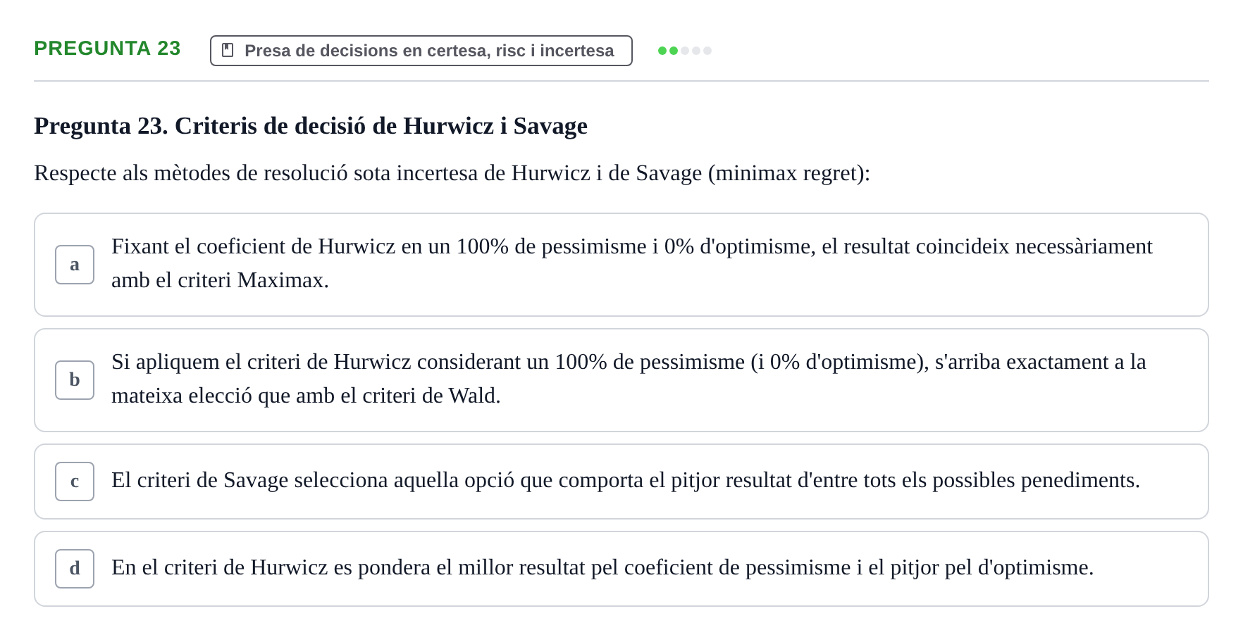 Enunciado: Pregunta 23 · Fundamentos de Gestión de Empresas UDL Avaluació Parcial (Temes 7-10)