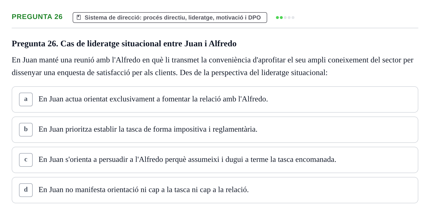 Enunciado: Pregunta 26 · Fundamentos de Gestión de Empresas UDL Avaluació Parcial (Temes 7-10)