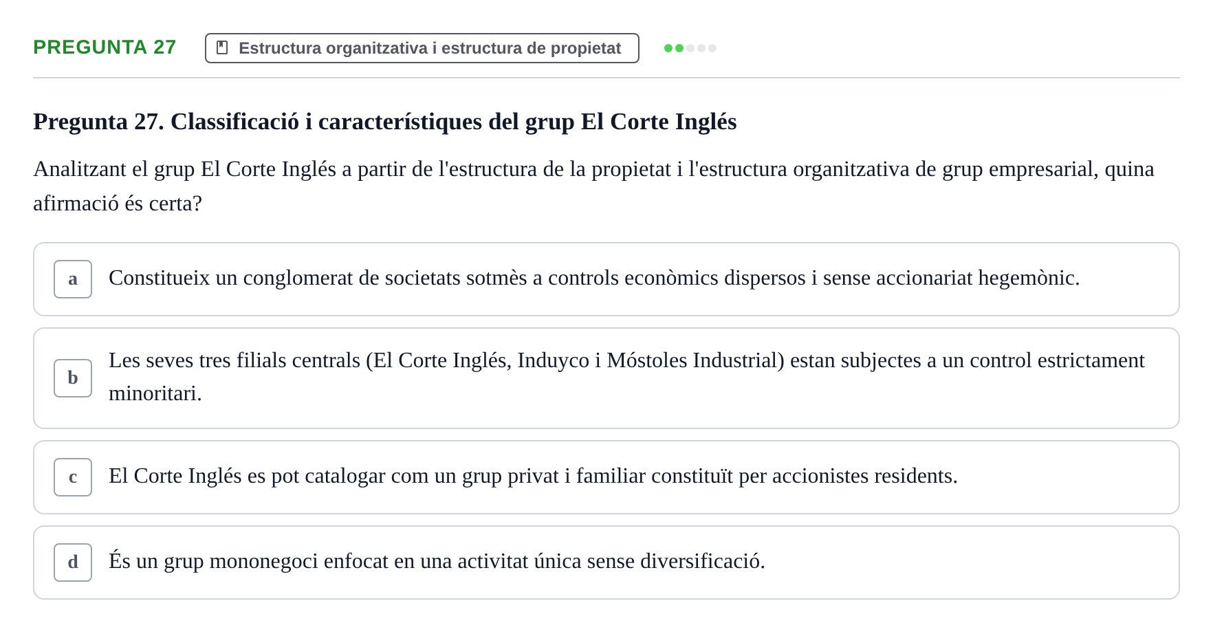 Enunciado: Pregunta 27 · Fundamentos de Gestión de Empresas UDL Avaluació Parcial (Temes 7-10)