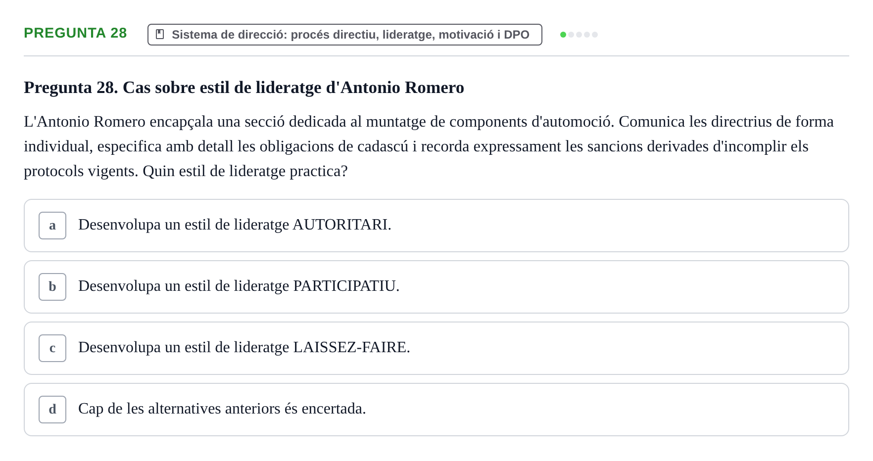 Enunciado: Pregunta 28 · Fundamentos de Gestión de Empresas UDL Avaluació Parcial (Temes 7-10)