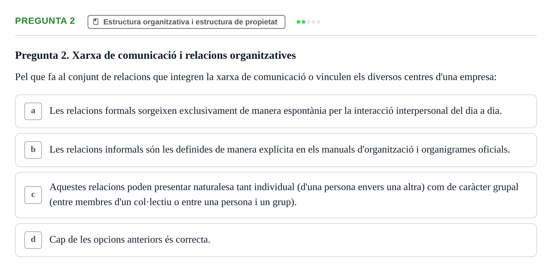 Enunciado: Pregunta 2 · Fundamentos de Gestión de Empresas UDL Avaluació Parcial (Temes 7-10)