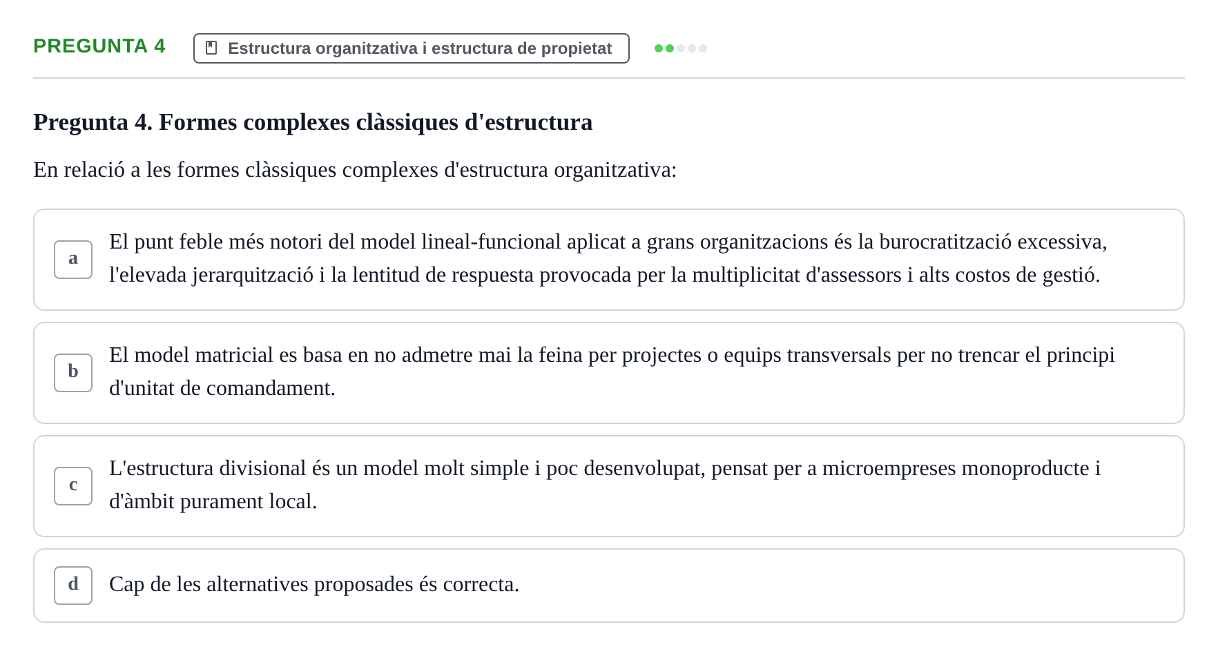 Enunciado: Pregunta 4 · Fundamentos de Gestión de Empresas UDL Avaluació Parcial (Temes 7-10)
