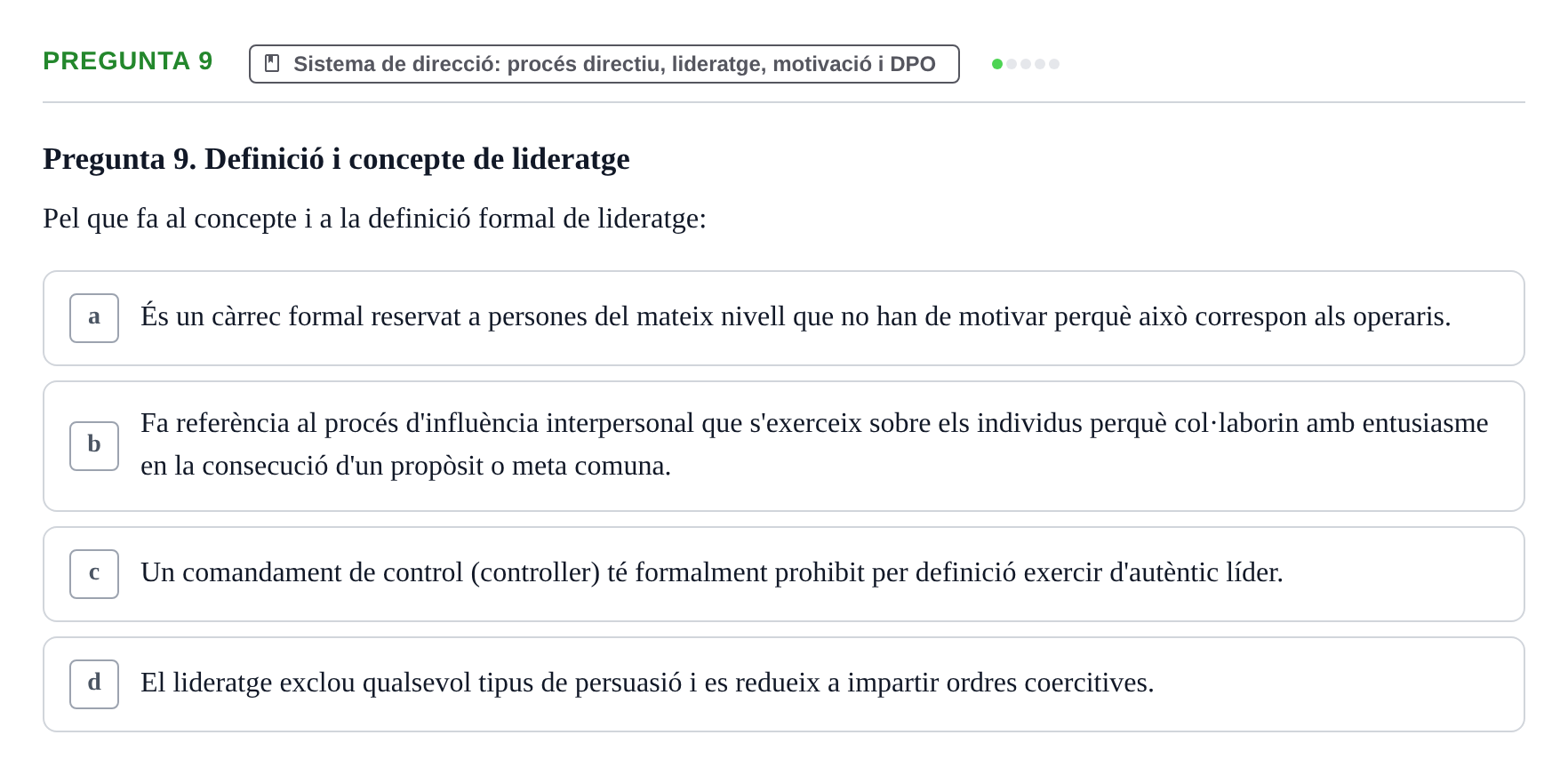 Enunciado: Pregunta 9 · Fundamentos de Gestión de Empresas UDL Avaluació Parcial (Temes 7-10)