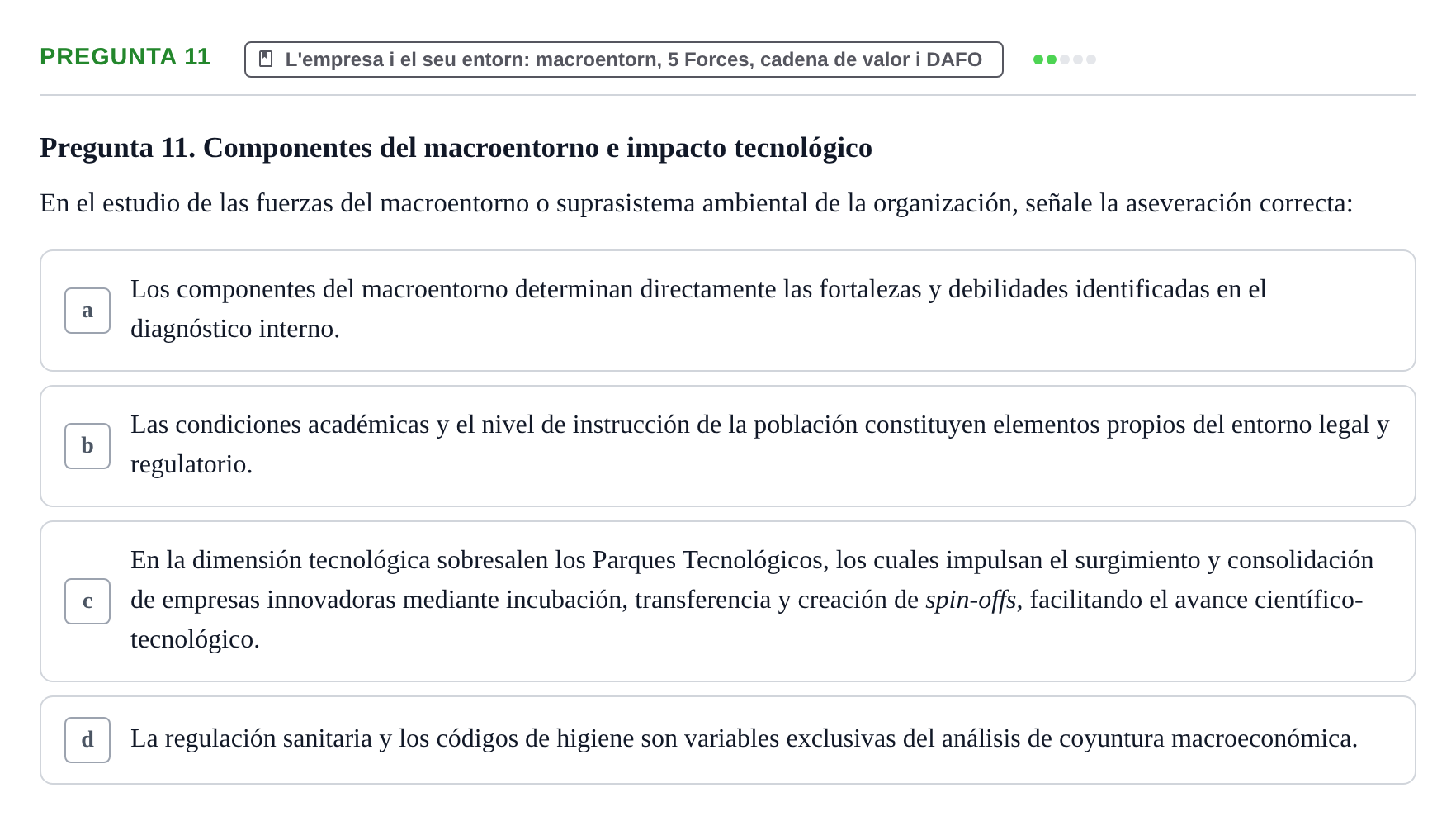 Enunciado: Pregunta 11 · Fundamentos de Gestión de Empresas UDL Examen Primer Parcial (Temas 1 al 6)