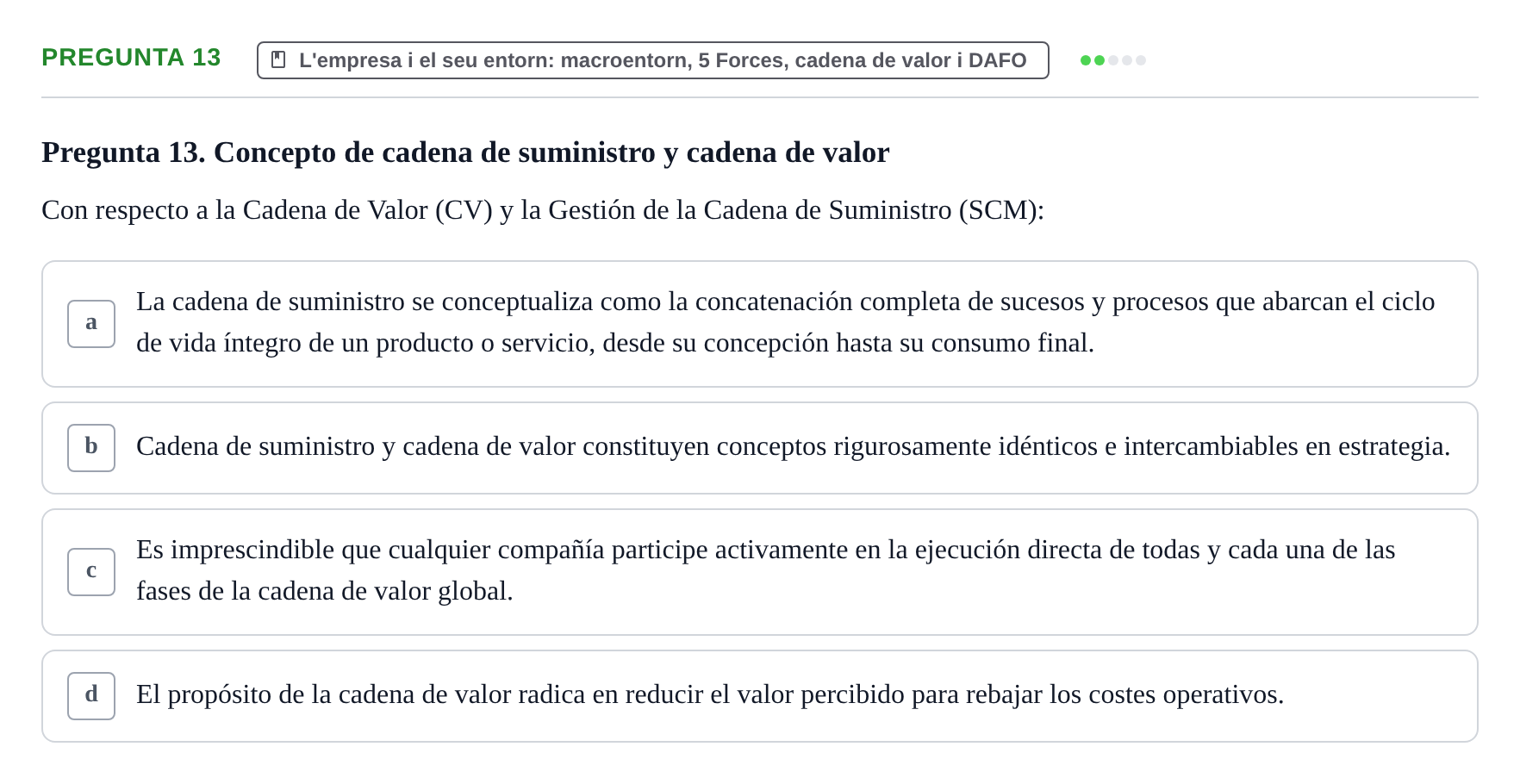 Enunciado: Pregunta 13 · Fundamentos de Gestión de Empresas UDL Examen Primer Parcial (Temas 1 al 6)