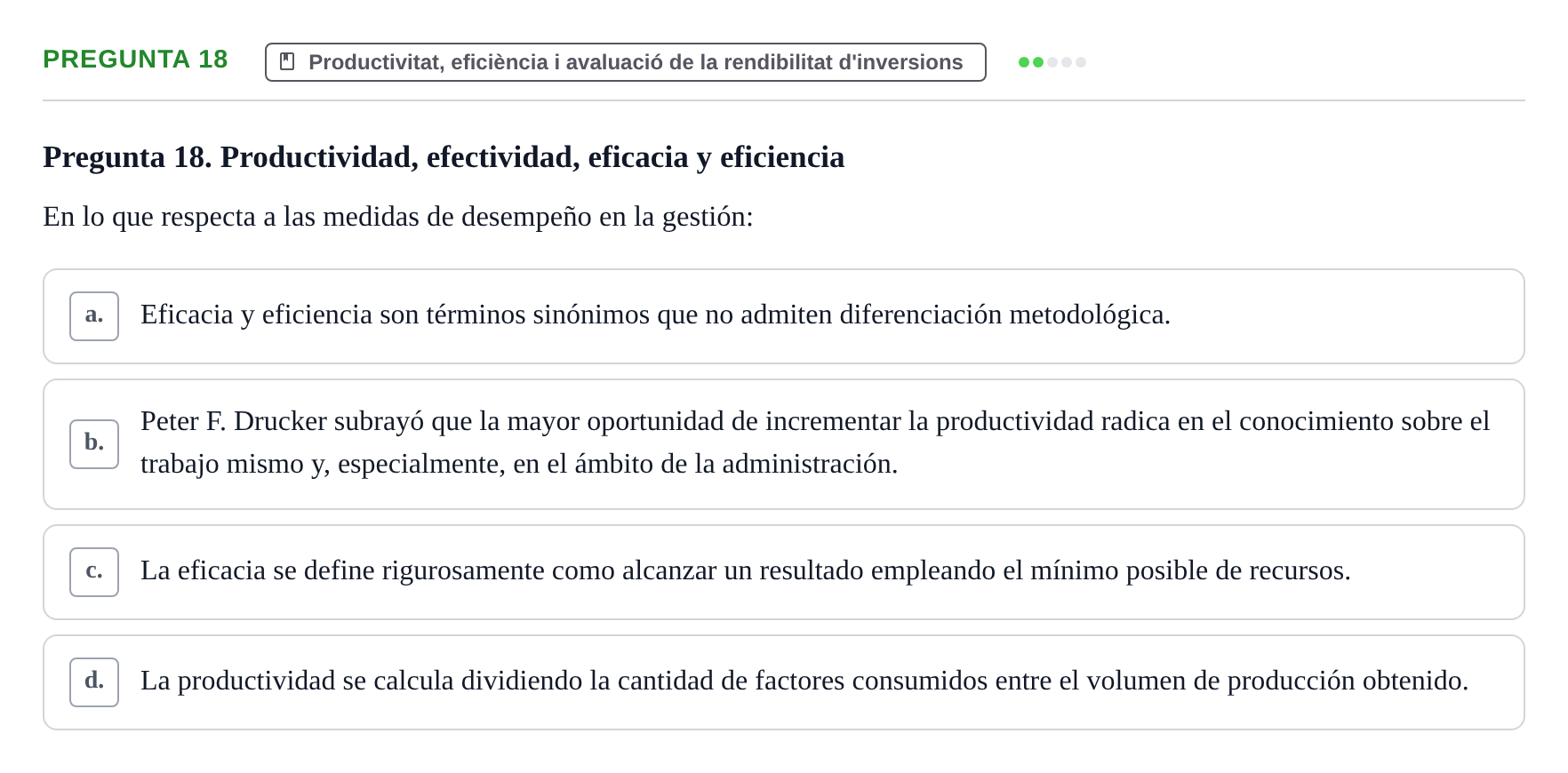 Enunciado: Pregunta 18 · Fundamentos de Gestión de Empresas UDL Examen Primer Parcial (Temas 1 al 6)