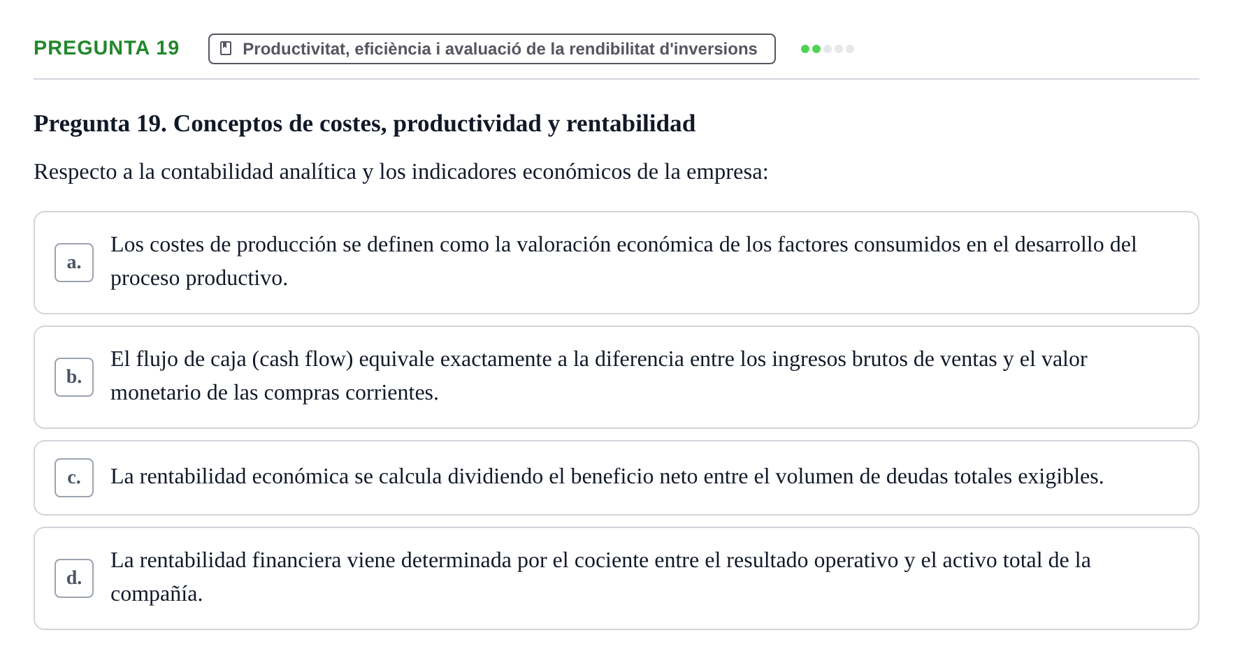 Enunciado: Pregunta 19 · Fundamentos de Gestión de Empresas UDL Examen Primer Parcial (Temas 1 al 6)