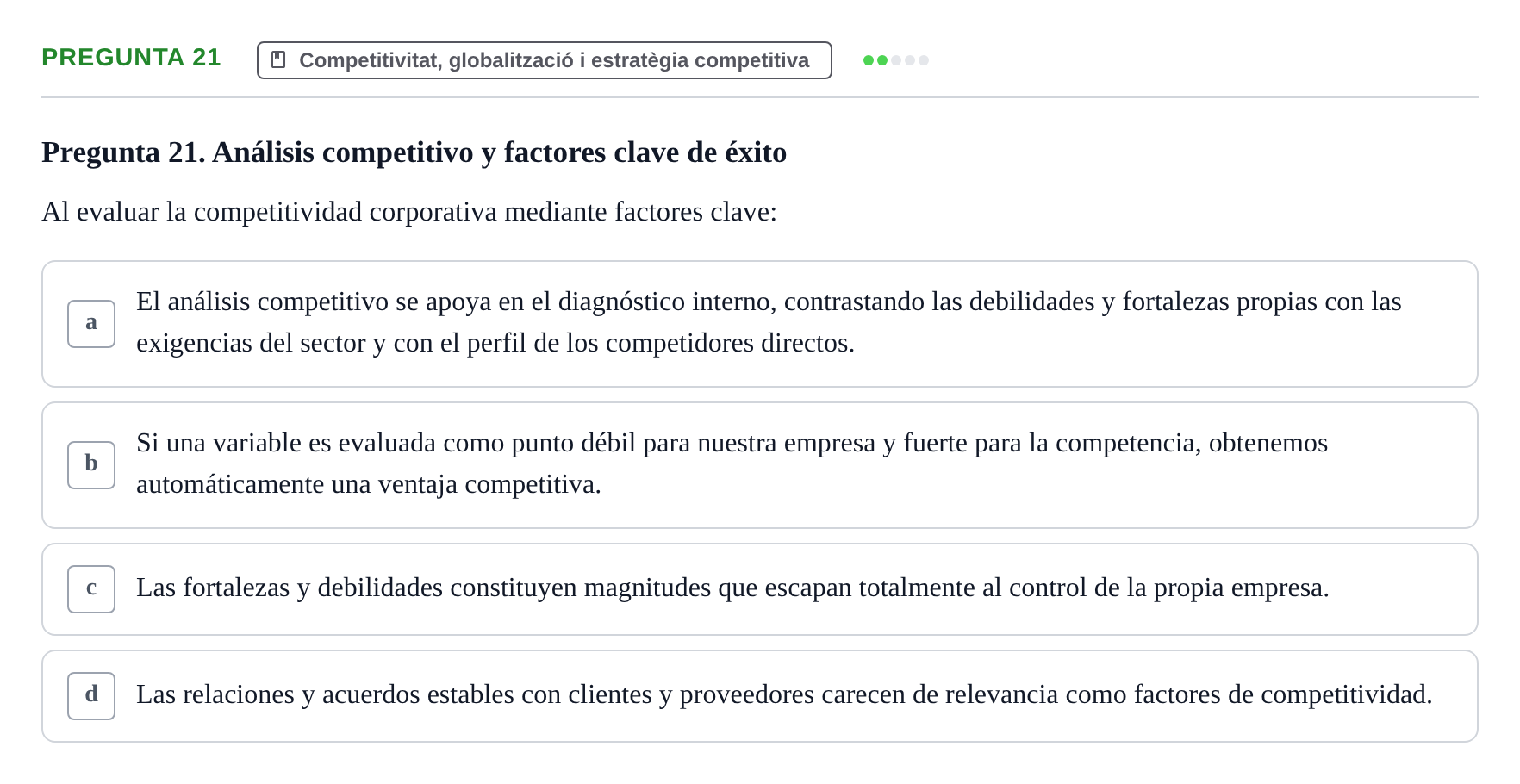 Enunciado: Pregunta 21 · Fundamentos de Gestión de Empresas UDL Examen Primer Parcial (Temas 1 al 6)