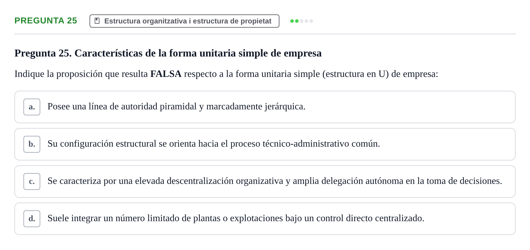 Enunciado: Pregunta 25 · Fundamentos de Gestión de Empresas UDL Examen Primer Parcial (Temas 1 al 6)