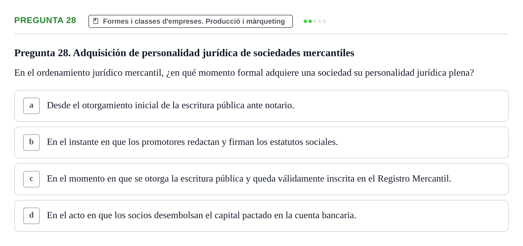 Enunciado: Pregunta 28 · Fundamentos de Gestión de Empresas UDL Examen Primer Parcial (Temas 1 al 6)