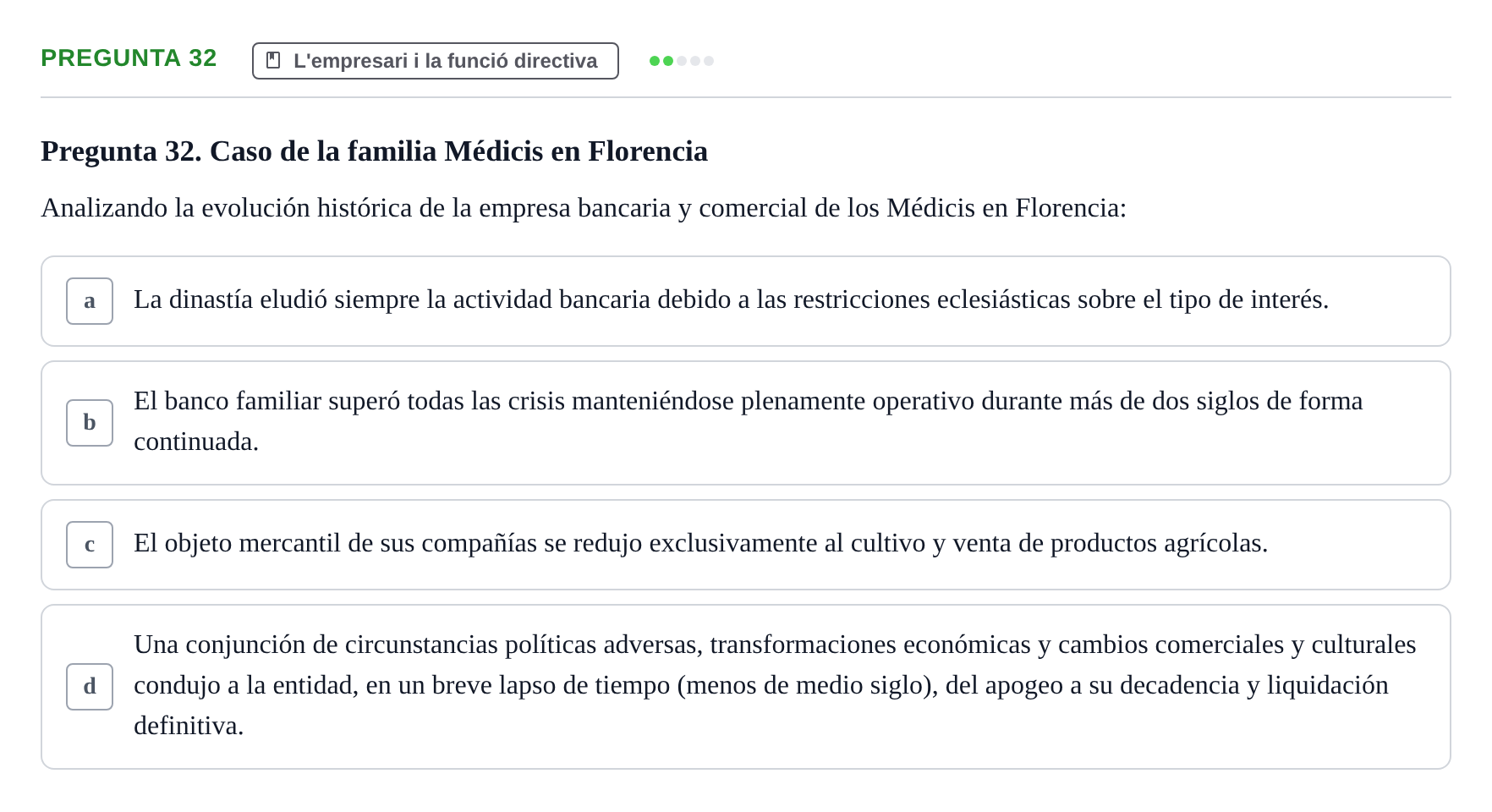 Enunciado: Pregunta 32 · Fundamentos de Gestión de Empresas UDL Examen Primer Parcial (Temas 1 al 6)