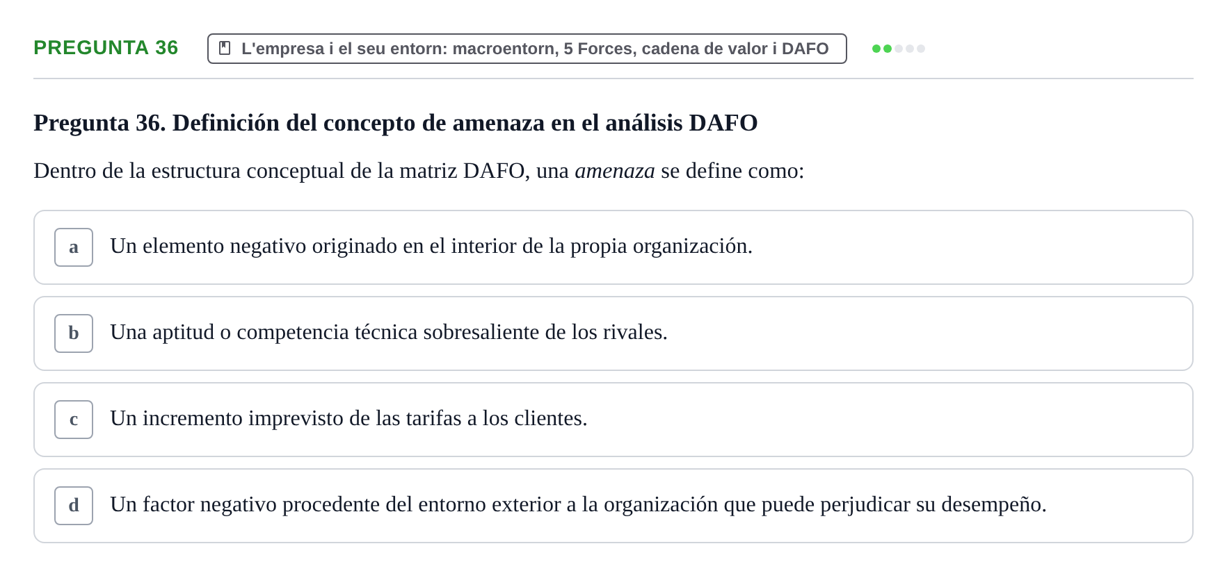 Enunciado: Pregunta 36 · Fundamentos de Gestión de Empresas UDL Examen Primer Parcial (Temas 1 al 6)