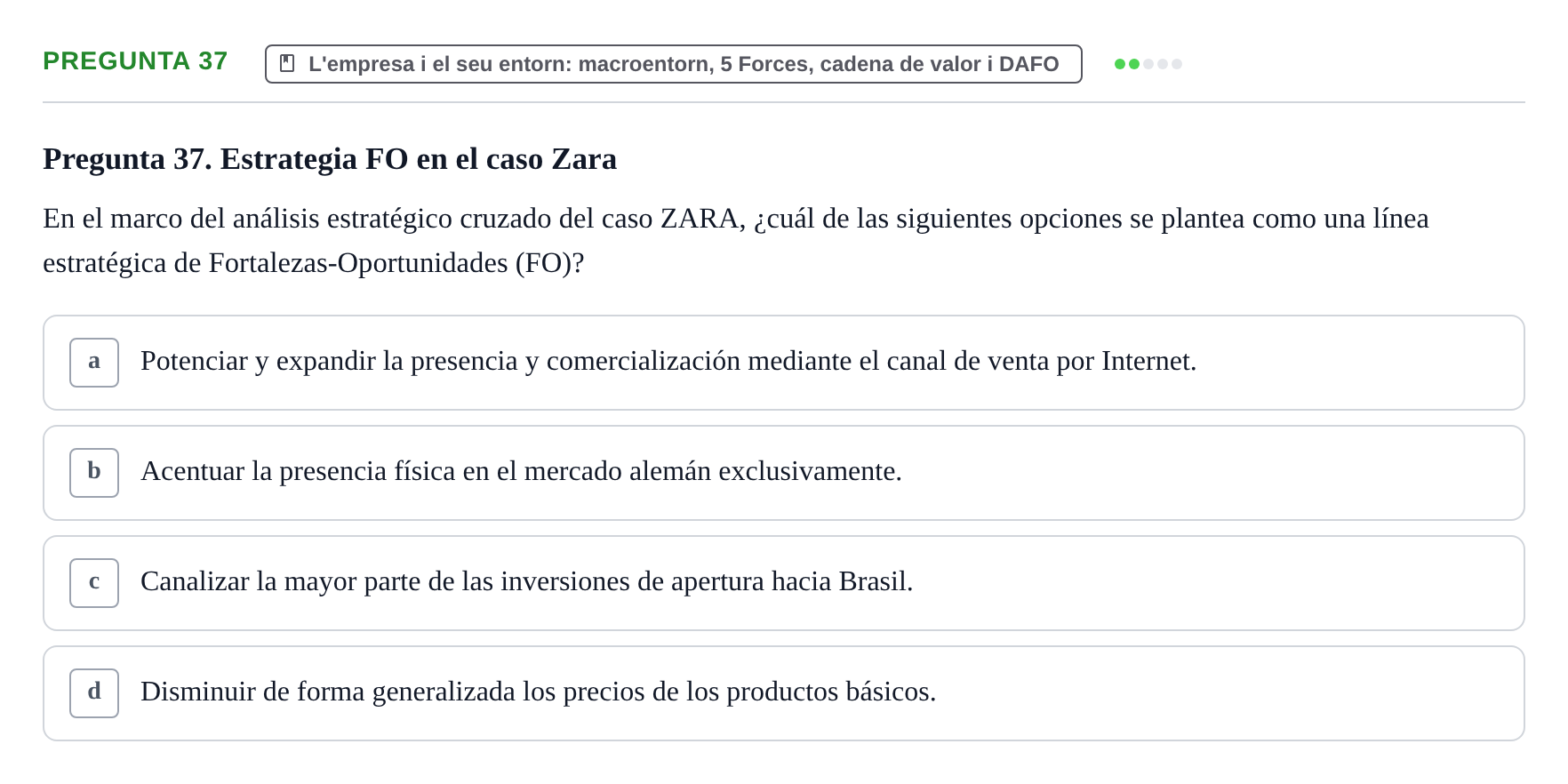 Enunciado: Pregunta 37 · Fundamentos de Gestión de Empresas UDL Examen Primer Parcial (Temas 1 al 6)