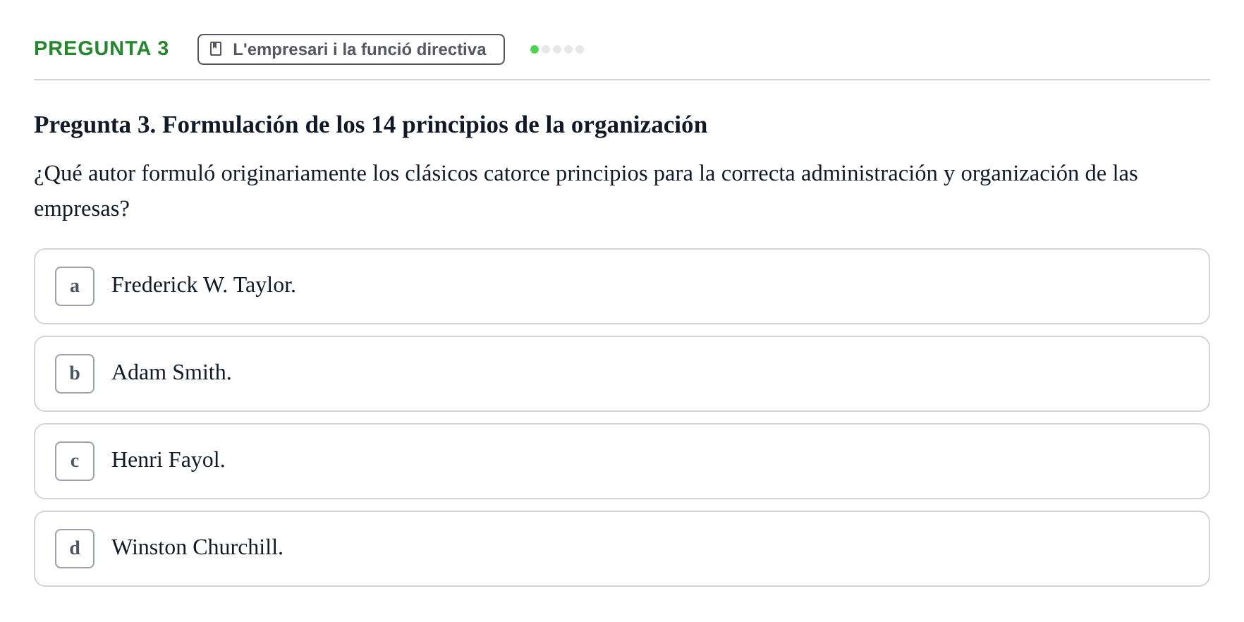 Enunciado: Pregunta 3 · Fundamentos de Gestión de Empresas UDL Examen Primer Parcial (Temas 1 al 6)