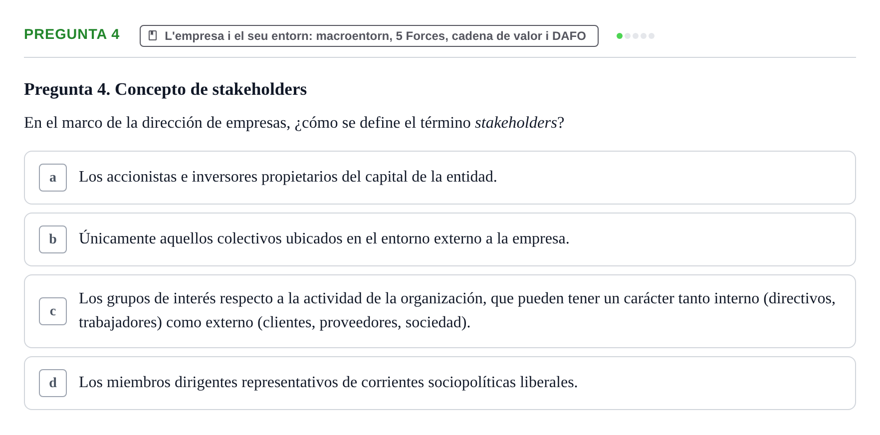 Enunciado: Pregunta 4 · Fundamentos de Gestión de Empresas UDL Examen Primer Parcial (Temas 1 al 6)