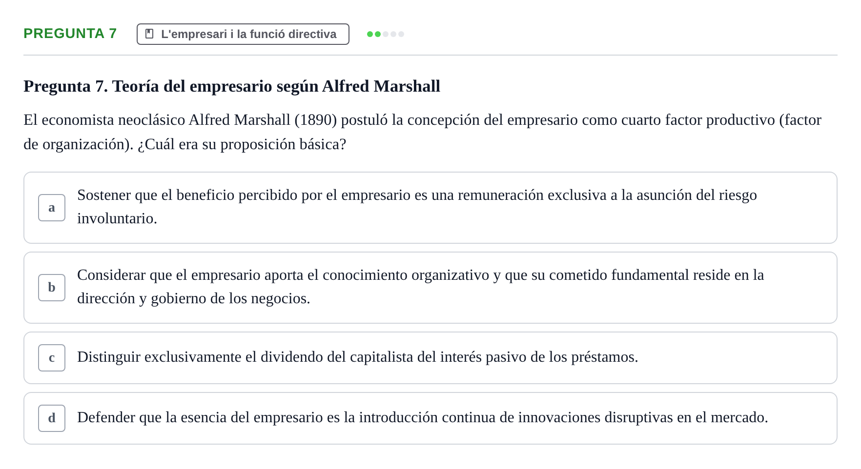 Enunciado: Pregunta 7 · Fundamentos de Gestión de Empresas UDL Examen Primer Parcial (Temas 1 al 6)