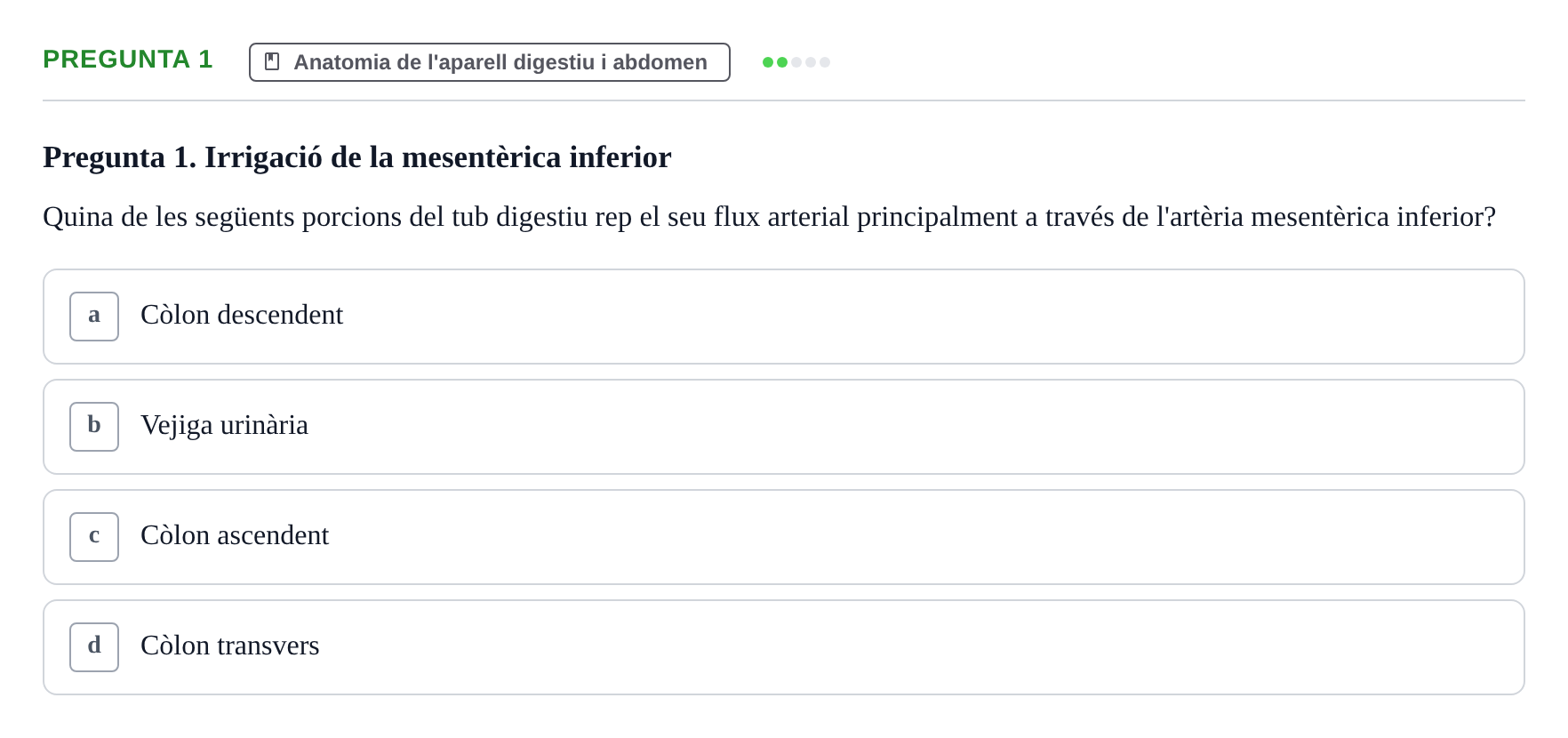 Enunciado: Pregunta 1 · Estructura i Funció del Cos Humà II UVIC 2021