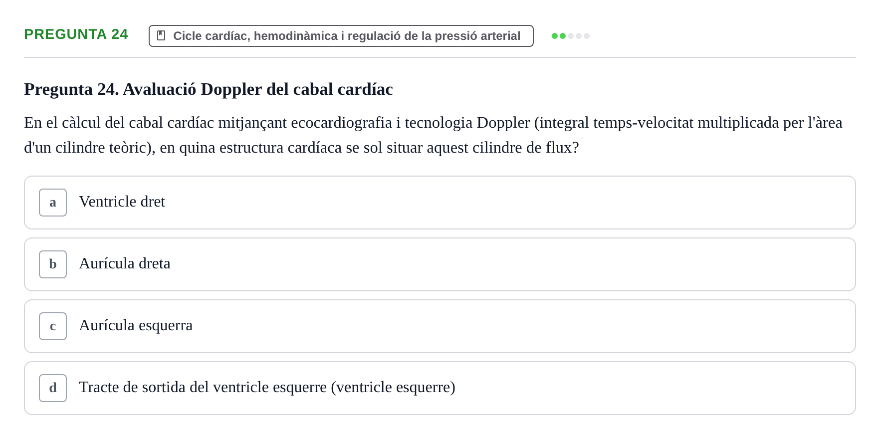 Enunciado: Pregunta 24 · Estructura i Funció del Cos Humà II UVIC 2021