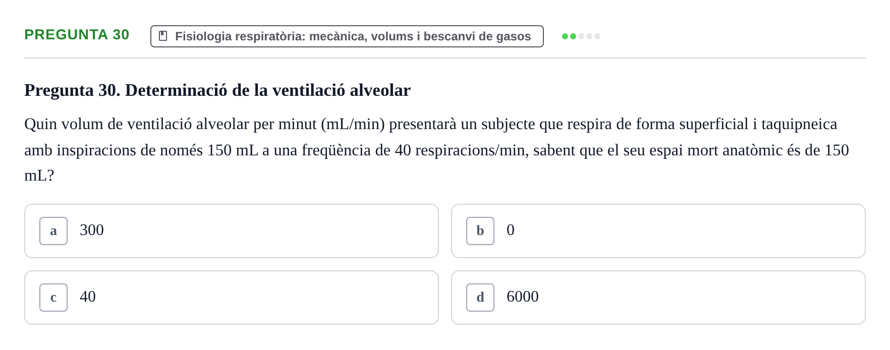Enunciado: Pregunta 30 · Estructura i Funció del Cos Humà II UVIC 2021