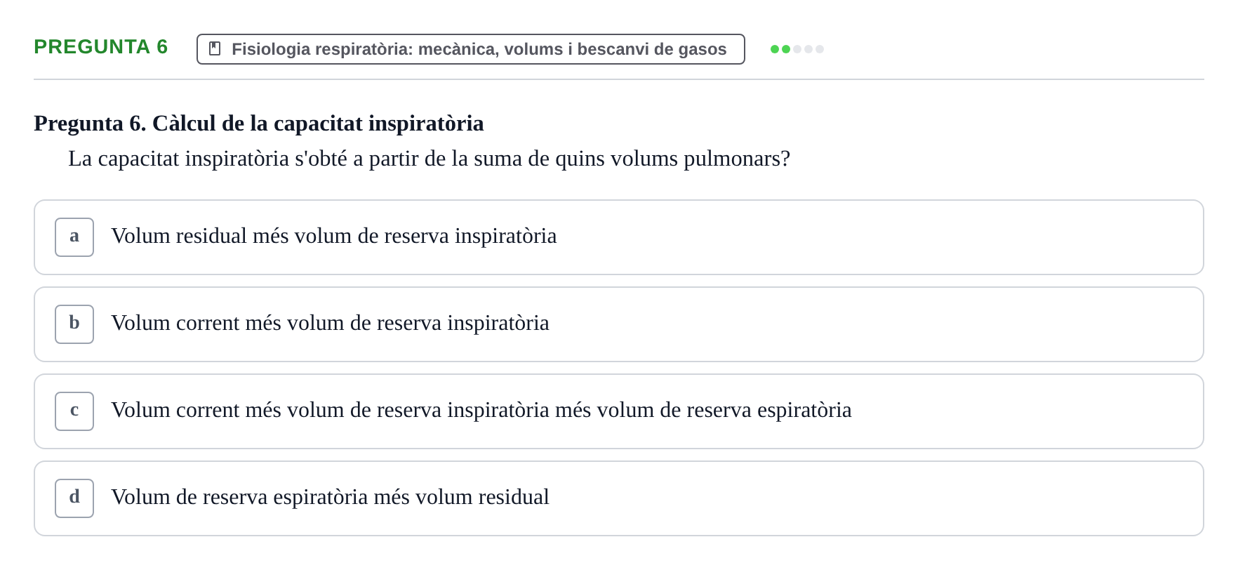 Enunciado: Pregunta 6 · Estructura i Funció del Cos Humà II UVIC 2021