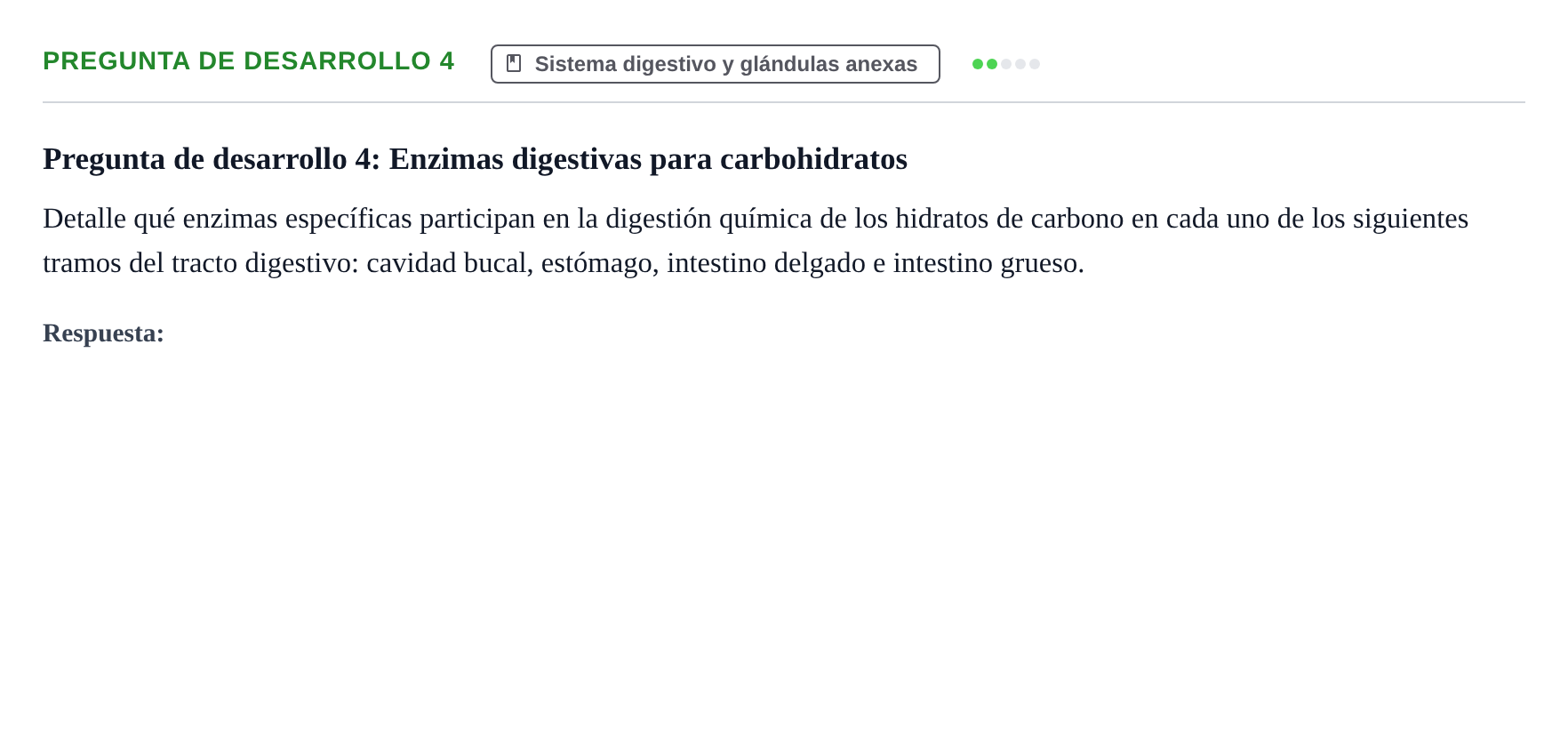 Enunciado: Pregunta de desarrollo 4 · BASES BIOLÒGIQUES PER L'ATENCIO A LA PERSONA: ANATOMIA UDL 2023